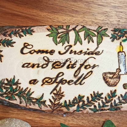 Sit For a Spell Wall Hanging Sign